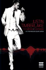 Justin Timberlake FutureSex LoveShow 2007 1080p BRRip 5 1 CH x264