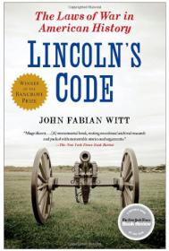 Lincoln's Code - The Laws of War in American History (Epub) Gooner