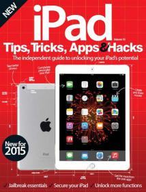IPad Tips, Tricks, Apps & Hacks Vol. 10 Revised Edition 2015