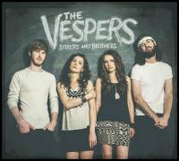 The Vespers - Sisters and Brothers - 2015