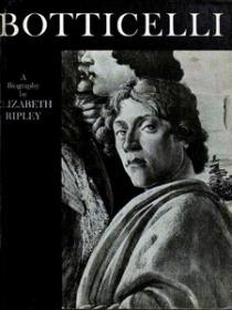Botticelli - A Biography (Art Ebook)