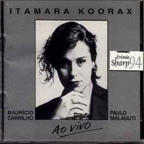 Ithamara Koorax - 1994 Ao Vivo