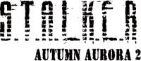 [RePack by SeregA-Lus] S.T.A.L.K.E.R - Autumn Aurora 2