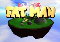 Roll the fat Man v1.0