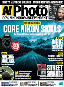 N-Photo the Nikon Magazine - Core Nkon Skills (March 2015)