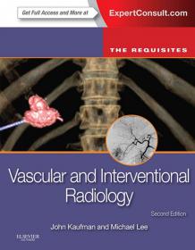 Vascular and Interventional Radiology Expert Consult, 2E [PDF][StormRG]