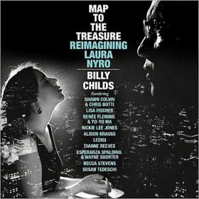 [Jazz] Billy Childs - Map To The Treasure Reimagining Laura Nyro 2014 (JTM)