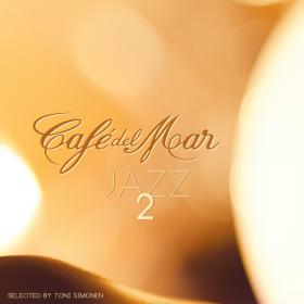 VA - Cafe Del Mar- Jazz 2 (2014) FLAC