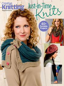 Creative Knitting Magazine - April 2015 - Just in Time Knits