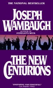 Joseph Wambaugh  - The New Centurions (epub)