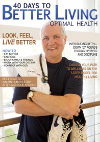 Scott Morris, Church Health Center - 40 Days to Better Living--Optimal Health (pdf)