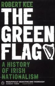 Robert Kee - The Green Flag; A history of Irish nationalism (mobi)