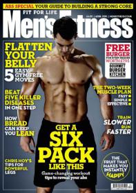 Men's Fitness UK  -  Get a Six Pack Like This + Flatten your Belly + 5 Easy Gym free Moves (Magazine April 2015) (True PDF)