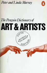 The Penguin Dictionary of Art and Artists (Art Ebook)