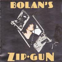 T  Rex - Bolan's Zip Gun (1975; 2CD Deluxe Edition 2002) [FLAC]