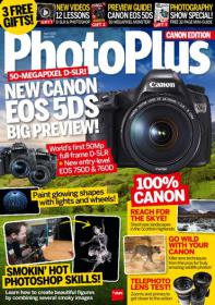PhotoPlus  The Canon Magazine -  New canon EOS 5DS Big Preview + Smokin' Hot Photoshop Skills (April 2015) (HQ PDF)