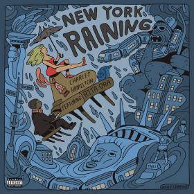 Charles Hamilton - New York Raining (Empire Version) [feat  Rita Ora] #MB79U