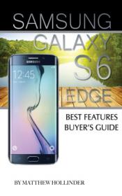 Samsung Galaxy S6 Edge Best Features Buyer's Guide[GLODLS]