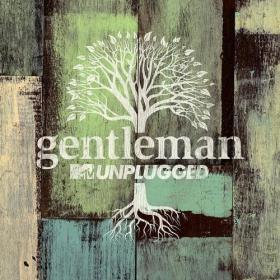 [Reggae - Dancehall] Gentleman â€“ MTV Unplugged 2014 (Jamal The Moroccan)