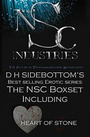 Sidebottom, D. H.-The NSC Boxset_ Heart of Stone