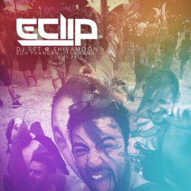 E-Clip_-_Live_at_ShivaMoon_Koh_Phangan_Thailand_-_2015-01-10