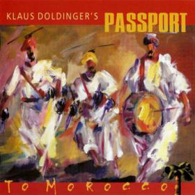 [Jazz Fusion] Klaus Doldinger's Passport - To Morocco 2006 (Jamal The Moroccan)