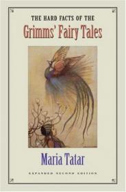 Maria Tatar - The Hard Facts of the Grimms' Fairy Tales (pdf)