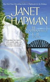 Janet Chapman - Spellbound Falls series