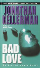 Jonathan Kellerman - Bad Love (Alex Delaware #8) (lit)