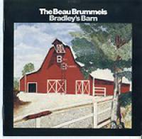 The Beau Brummels - Bradley's Barn (1968; 1993) [FLAC]