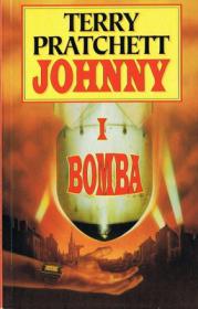 Terry Pratchett - Johnny i Bomba