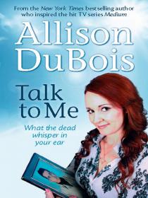 Talk to Me - Alison DuBois [Epub & Mobi] [StormRG]