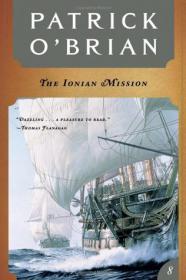 Patrick O'Brian - The Ionian Mission (Aubrey and Maturin #8) (lit)