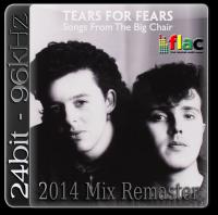 Tears For Fears - Big Chair [2014 Mix Remaster] [24bit-96kHz] FLAC (oan)