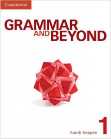 Randi Reppen - Grammar and Beyond Level 1 Student's Book (pdf) + Audio [MP3@128Kbps]