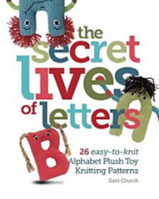 The Secret Lives of Letters