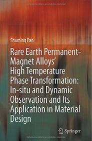 Rare Earth Permanent-Magnet Alloys' High Temperature Phase Transformation (Springer, 2013)