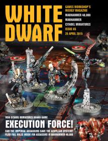 Games Workshop Magazine - White Dwarf Issue 65 - April 25th, 2015