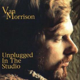 Van Morrison - Unplugged In The Studio (1968-71) mp3@ 320-kawli