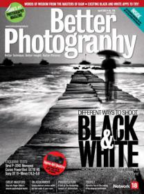 Better Photography - Differant Ways to Shoot Black and White (April 2015)
