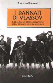 [E-book ITA - epub-mobi-pdf] - Adriano Bolzoni - I dannati di Vlassov