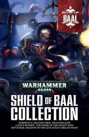 Warhammer 40k - Shield of Baal Ebook Collection