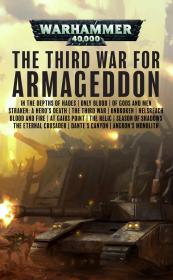 Warhammer 40k - The Third War for Armageddon Novel Collection