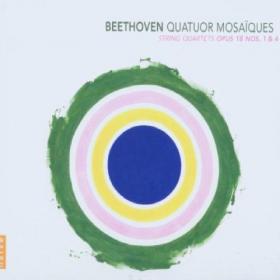 Beethoven - String Quartets 1 & 4 - Quatuor MosaÃ¯ques