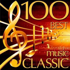VA - 100 Best Classic Music [2015] [MP3-320KBPS] [H4CKUS] [GloDLS]