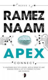 Apex (Nexus Book 3) by Ramez Naam (epub & azw3)  [BÐ¯]