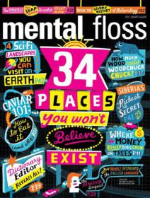 Mental floss - 34 Places You Wont Beliere Exist (June 2015) (HQ PDF)