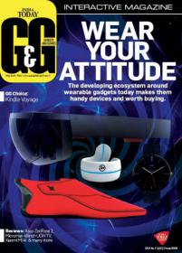 Gadgets and Gizmos -Wear your Attitude (May 2015)