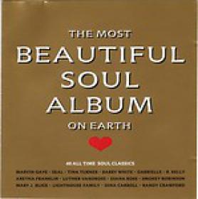 The Most Beautiful Soul Album On Earth