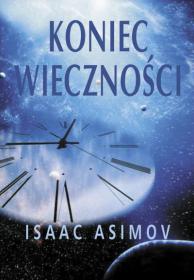 Haslo 'joe77joe77'. Isaac Asimov - Koniec WiecznoÅ›ci